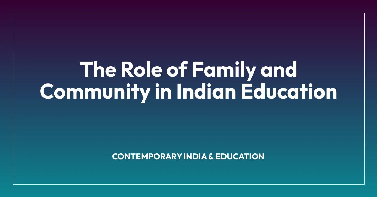 The Role of Family and Community in Indian Education